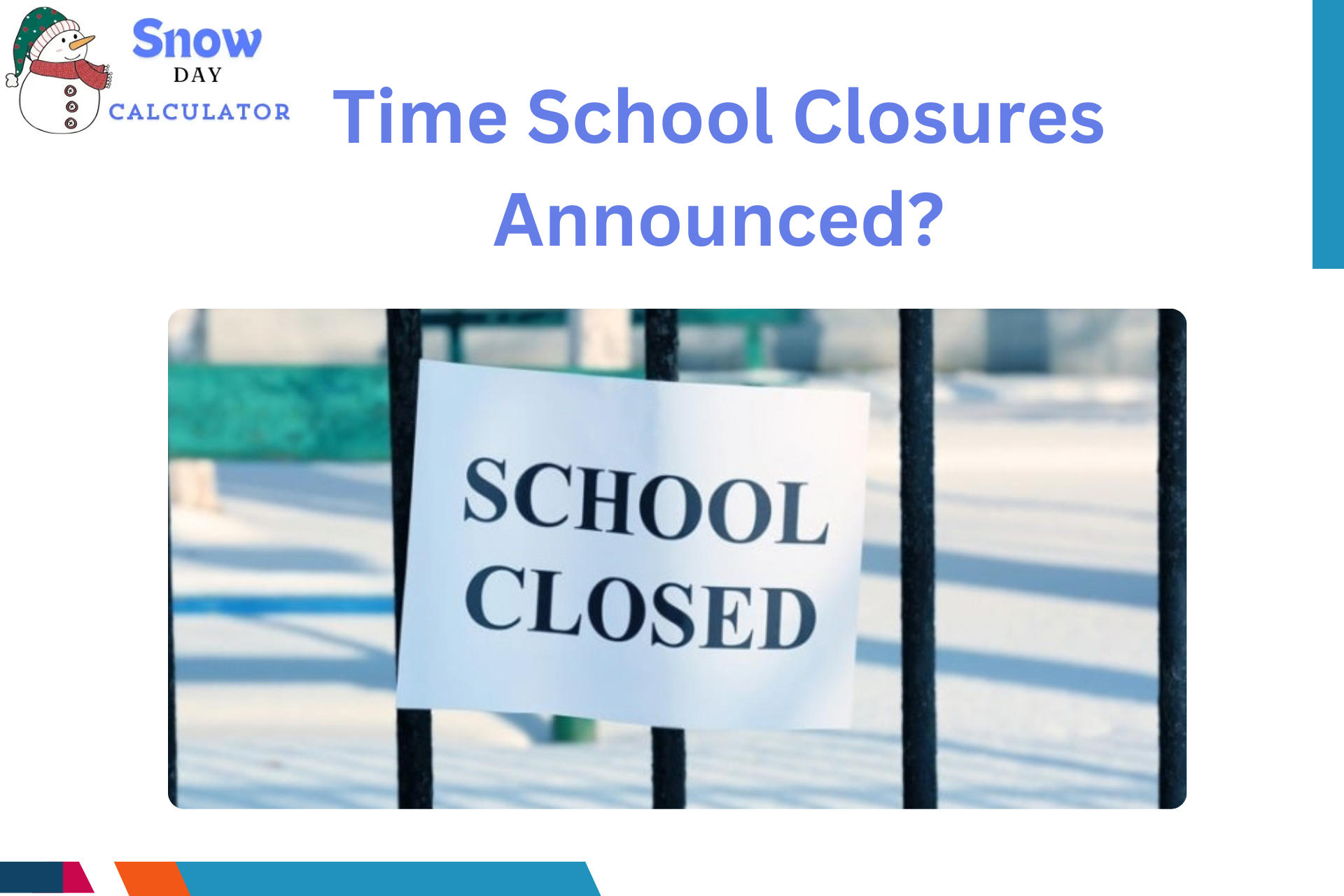 What Time Are School Closures Announced?
